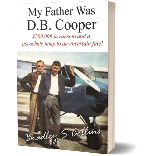 My Father Was D.B. Cooper – An American Story volume 1 - Book