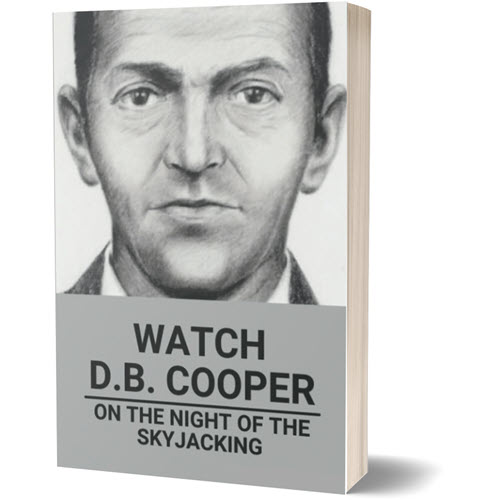 Watch D.B. Cooper. On The Night Of The Skyjacking - Book